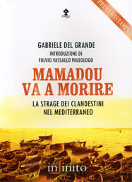 Gabriele del Grande: Mamadou va a morire