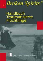 John P. Wilson, Boris Drozdek (Hg.): Broken Spirits - Handbuch Traumatisierte Flchtlinge