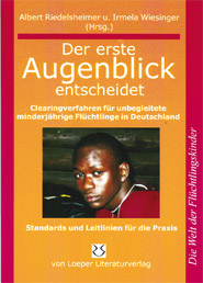 Albert Riedelsheimer, Irmela Wiesinger (Hg.): Der erste Augenblick entscheidet